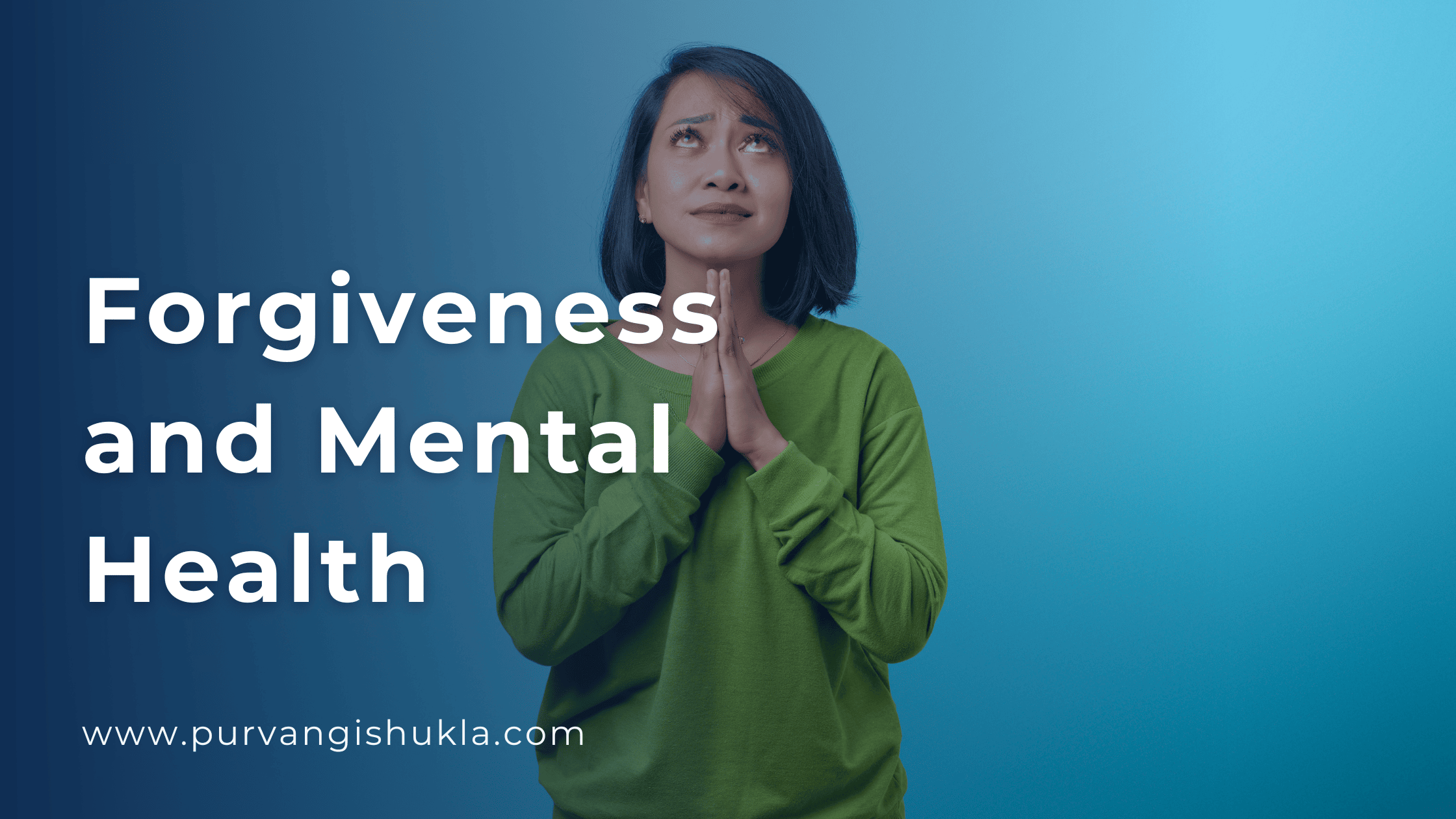 Forgiveness and Mental Health